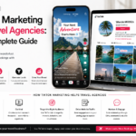 TikTok marketing for travel agencies showing short form video content on mobile driving engagement leads and bookings